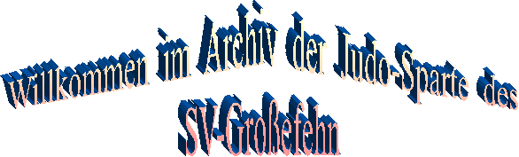 Willkommen im Archiv der Judo-Sparte des
SV-Großefehn